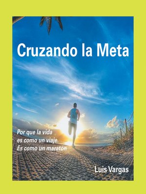 cover image of Cruzando La Meta